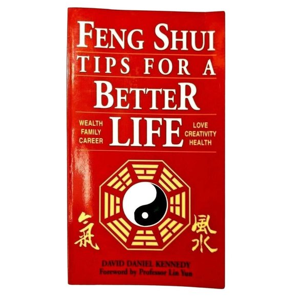 Feng Shui Tips for a Better Life by David Daniel Kennedy - Picture 1 of 5